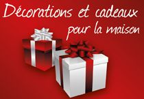 Décorations et cadeaux pour la maison